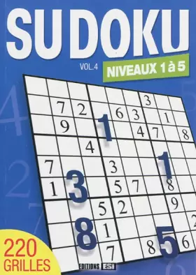 Couverture du produit · Sudoku: Volume 4, Niveaux 1 à 5
