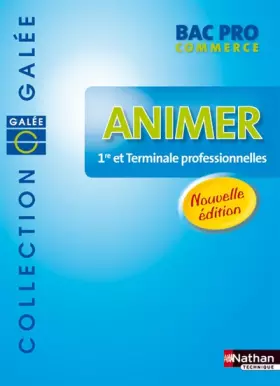Couverture du produit · ANIMER BAC PRO COMMER GALEE EL