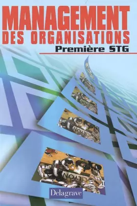 Couverture du produit · Management des organisations 1e STG