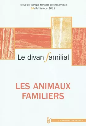 Couverture du produit · Le divan familial N26. Les animaux familiers