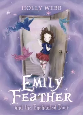 Couverture du produit · Emily Feather and the Enchanted Door