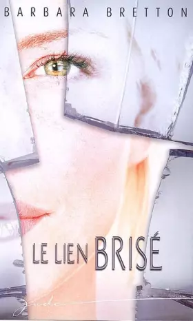 Couverture du produit · Le lien brisé