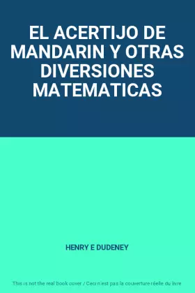 Couverture du produit · EL ACERTIJO DE MANDARIN Y OTRAS DIVERSIONES MATEMATICAS