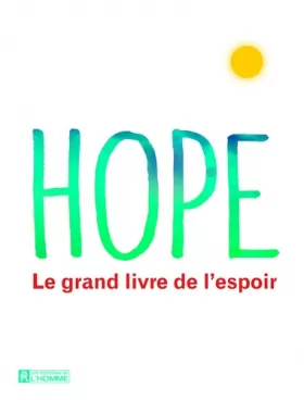 Couverture du produit · Hope - Le grand livre de l'espoir