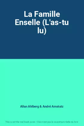 Couverture du produit · La Famille Enselle (L'as-tu lu)