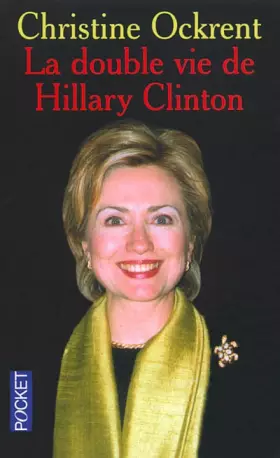 Couverture du produit · La Double Vie d'Hillary Clinton