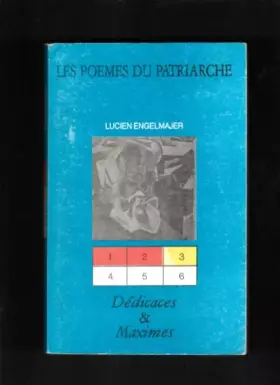 Couverture du produit · Les Poèmes Du Patriarche - Dédicaces & Maximes