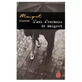 Couverture du produit · L'Ami D'Enfance De Maigret