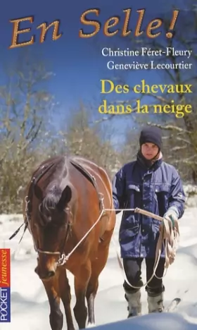 Couverture du produit · En Selle !, Tome 19 : Des chevaux dans la neige