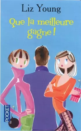 Couverture du produit · Que la meilleure gagne