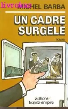 Couverture du produit · Un Cadre surgelé