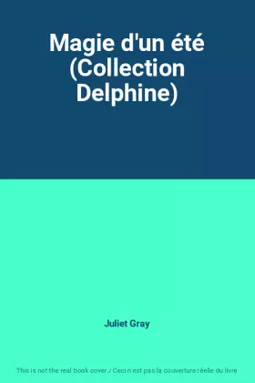 Couverture du produit · Magie d'un été (Collection Delphine)
