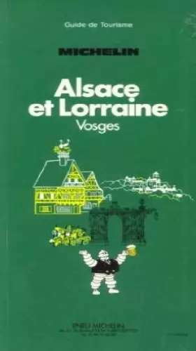 Couverture du produit · Michelin Green Guide: Alsace et Lorraine