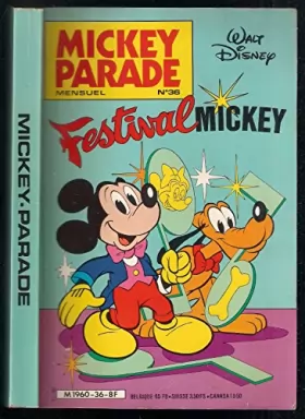 Couverture du produit · Mickey Parade N°36: Festival Mickey