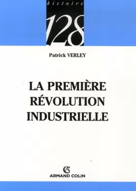 Couverture du produit · La première révolution industrielle (1750-1880)