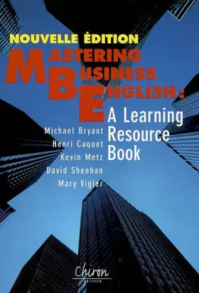 Couverture du produit · Mastering business in english : A learning resource book (1CD audio)