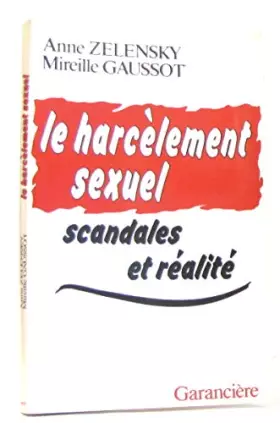 Couverture du produit · Le harcèlement sexuel