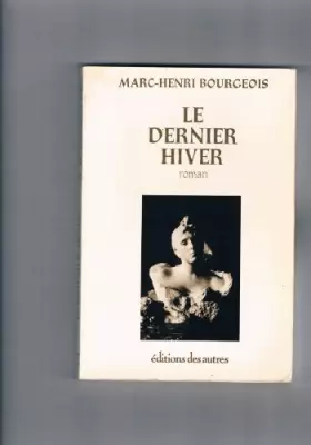 Couverture du produit · Le Dernier hiver