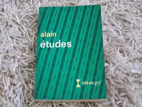 Couverture du produit · Alain. Études : Présentées par Samuel S. Silvestre de Sacy
