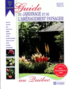Couverture du produit · Guide du jardinage et de L'Amenagement Paysager au Quebec (French Edition)