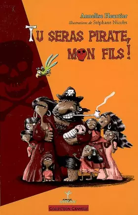 Couverture du produit · Tu Seras Pirate Mon Fils