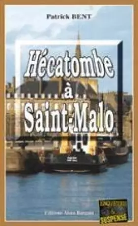 Couverture du produit · Hecatombe a Saint-Malo
