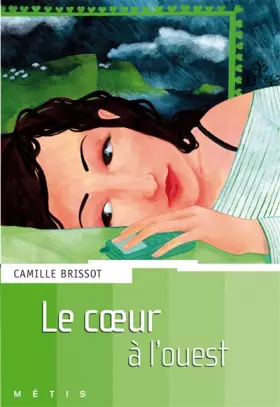 Couverture du produit · Le coeur à l'ouest