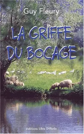 Couverture du produit · La griffe du bocage