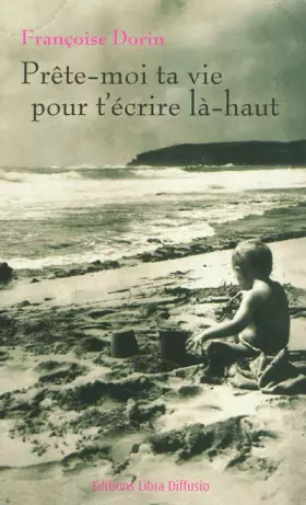 Couverture du produit · Prête-moi ta vie pour t'écrire là-haut