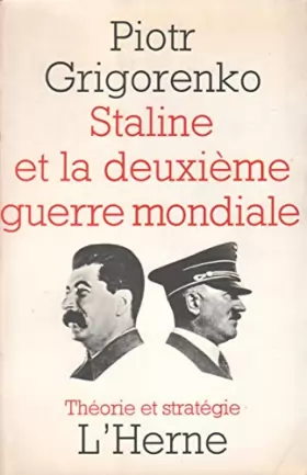 Couverture du produit · Staline et la deuxième guerre mondiale