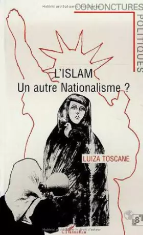 Couverture du produit · L'islam - un autre nationalisme