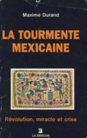 Couverture du produit · Tourmente mexicaine (la)