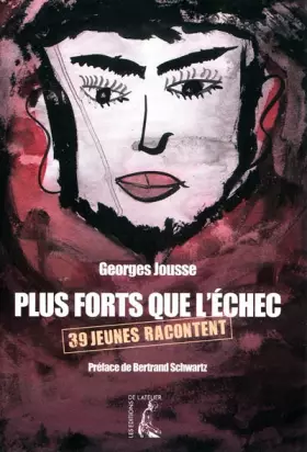 Couverture du produit · Plus forts que l'échec