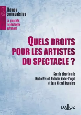 Couverture du produit · Quels droits pour les artistes du spectacle ?