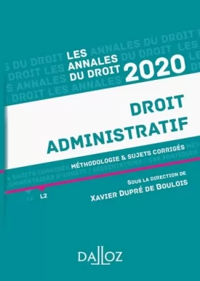 Couverture du produit · Annales Droit administratif 2020: Méthodologie & sujets corrigés