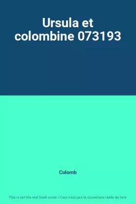 Couverture du produit · Ursula et colombine 073193