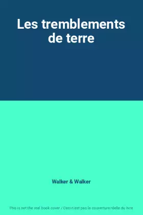 Couverture du produit · Les tremblements de terre