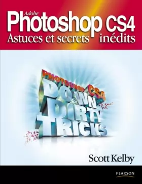 Couverture du produit · Adobe Photoshop CS4 : Astuces et secrets inédits