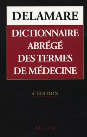 Couverture du produit · Dictionnaire Abrégé des Termes de Médecine