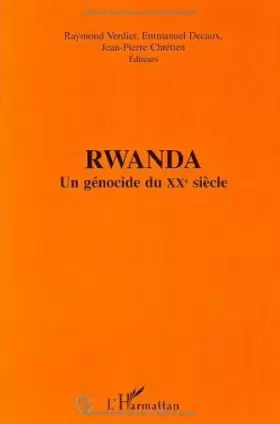 Couverture du produit · Rwanda, un génocide du XXe siècle