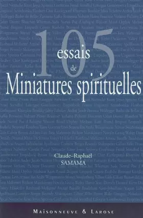 Couverture du produit · 105 essais de miniatures spirituelles