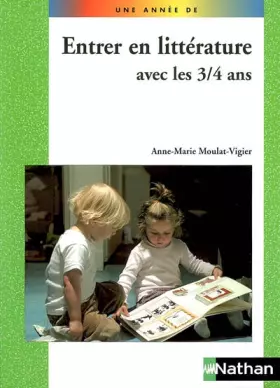 Couverture du produit · ENTRER EN LITTERATURE- 3/4 ANS