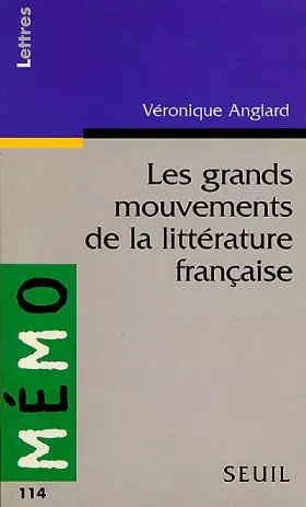 Couverture du produit · Les grands mouvements de la littérature française