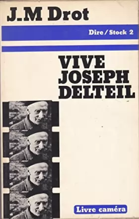 Couverture du produit · Vive Joseph Delteil.