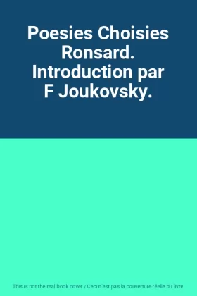 Couverture du produit · Poesies Choisies Ronsard. Introduction par F Joukovsky.