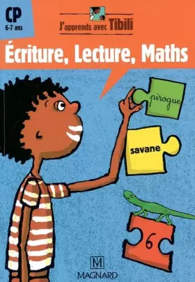 Couverture du produit · Ecriture, Lecture, Maths CP 6-7 ans