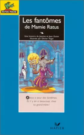 Couverture du produit · Les fantômes de Mamie Ratus