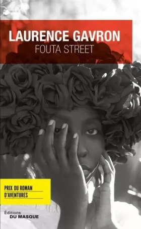 Couverture du produit · Fouta Street - Prix du Roman d'aventures