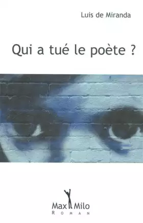 Couverture du produit · QUI A TUE LE POETE ?