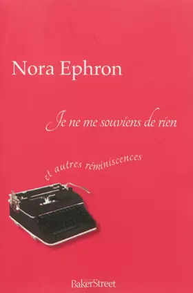 Couverture du produit · Je ne me souviens de rien... : Et autres réminiscences